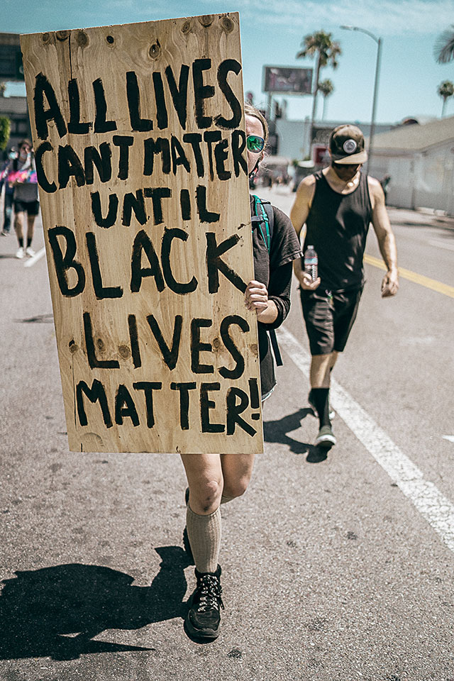 Lives Matter, Los Angeles, June 3, 2020 Lives Matter, Los Angeles, June 3, 2020