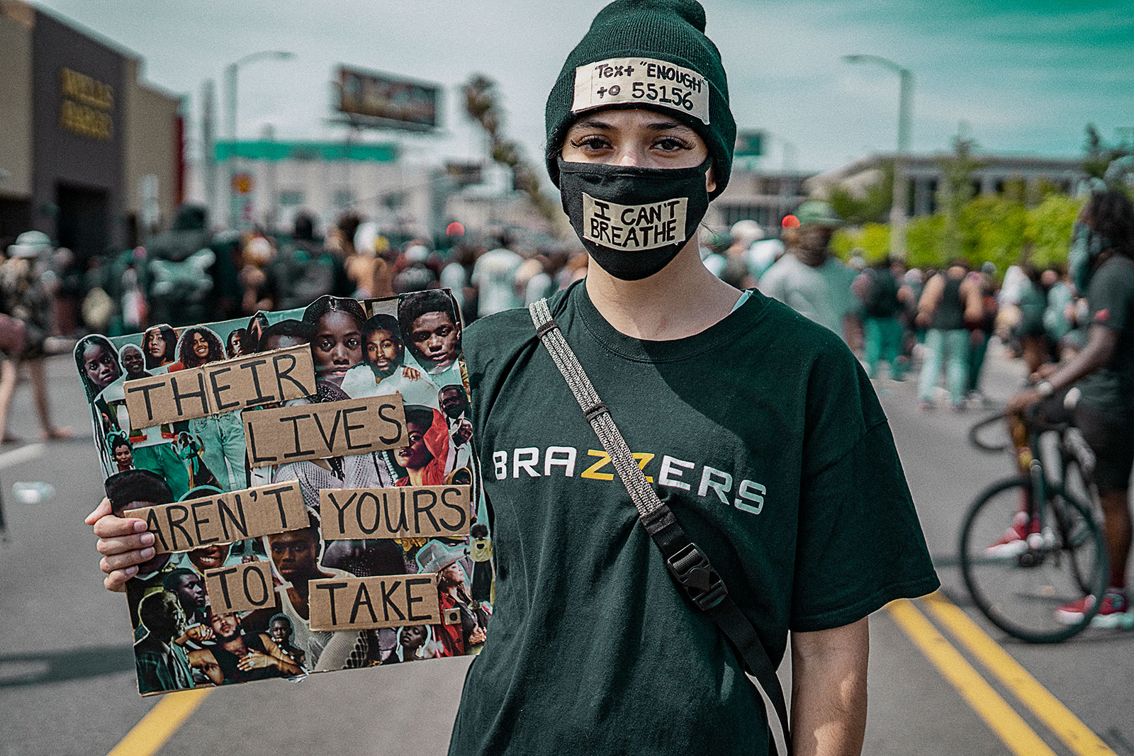 Their Lives Aren't Yours to Take, Los Angeles, May 30, 2020 Their Lives Aren't Yours to Take, Los Angeles, May 30, 2020